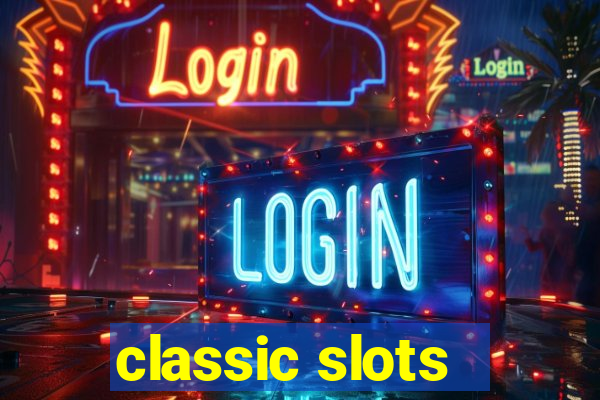 classic slots - baixar